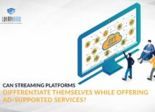 Can streaming platforms differentiate themselves while offering ad-supported services?