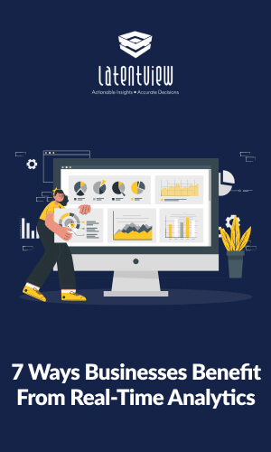 7 ways businesses benefit from real time analytics 63
