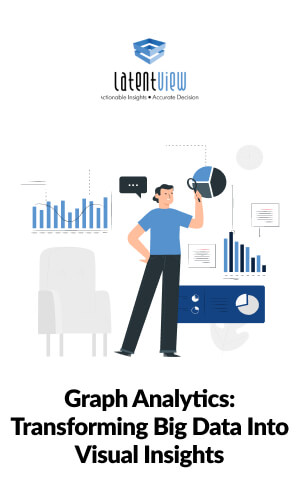 Graph Analytics Transforming Big Data Into Visual Insights preview.png 51